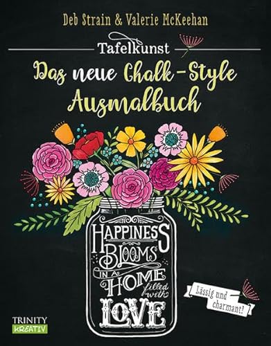 Tafelkunst. Das neue Chalk-Style-Ausmalbuch