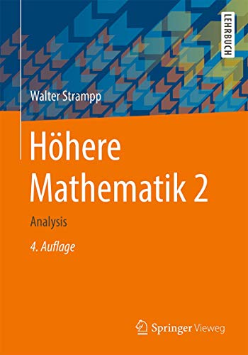 Höhere Mathematik 2: Analysis von Springer Vieweg