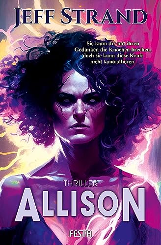 Allison - Ein Thriller: Thriller Allison - Ein Thriller: Thriller