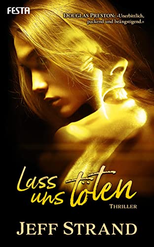 Lass uns töten: Thriller von Festa Verlag