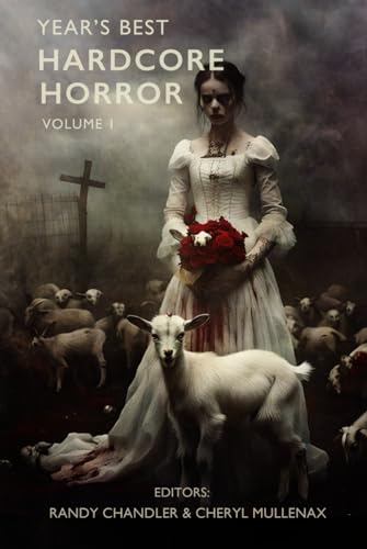 Year's Best Hardcore Horror Volume 1