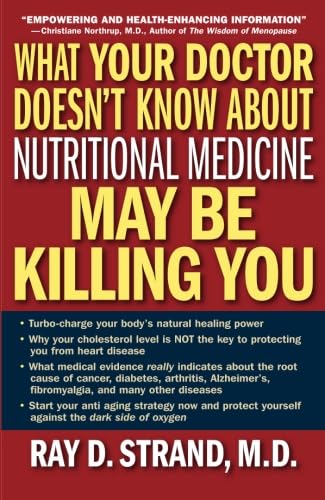 What Your Doctor Doesn't Know About Nutritional Medicine May Be Killing You von W PUBLISHING GROUP
