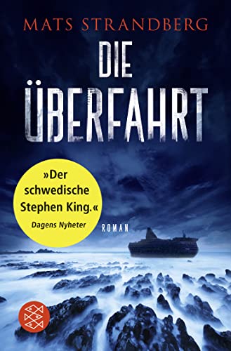 Die Überfahrt: Roman