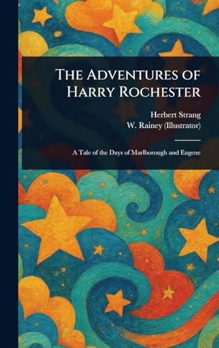 The Adventures of Harry Rochester The Adventures of Harry Rochester von Anson Street Press