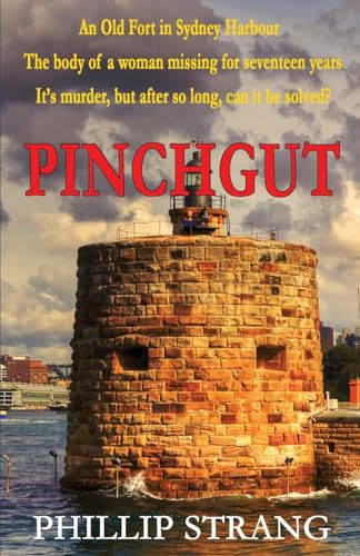 Pinchgut (Natalie Campbell Thriller) von Phillip Strang