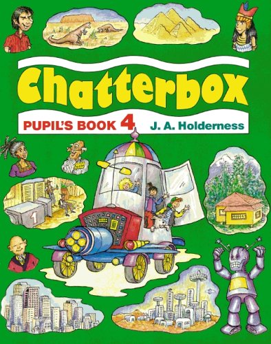 Chatterbox, Pt.4, Pupil's Book von Oxford Univ. Press (OELT)