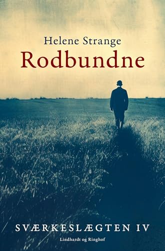 Sværkeslægten. 4. Rodbundne von Lindhardt og Ringhof