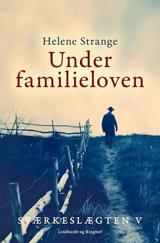 Sværkeslægten. 5. Under familieloven von Lindhardt og Ringhof