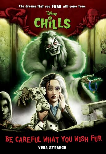 Be Careful What You Wish Fur-Disney Chills, Book Four