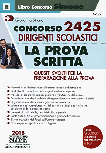 Concorso 2425 Dirigenti scolastici - La prova scritta (Il libro concorso)