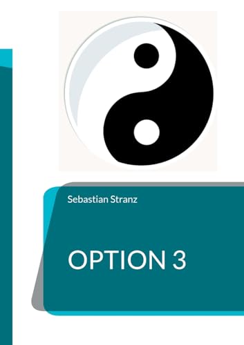 Option 3: Verblüffende Perspektiven durch trichotomische Weltsicht von BoD – Books on Demand