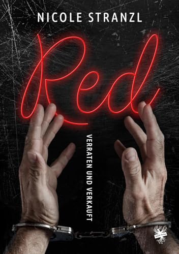 Red - verraten und verkauft von Main Verlag