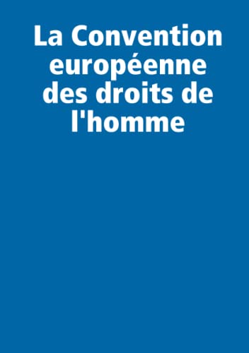 La Convention européenne