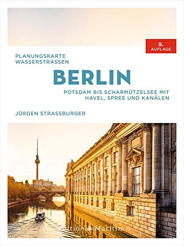 Planungskarte Wasserstraßen Berlin: Potsdam bis Scharmützelsee. Mit Havel, Spree und Kanälen