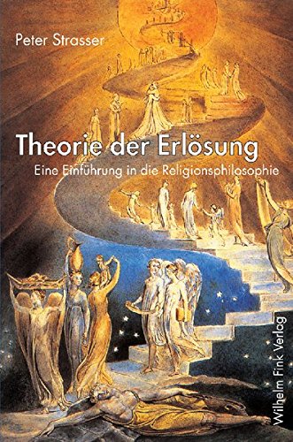 Theorie der Erlösung. Eine Einführung in die Religionsphilosophie von Brill | Fink