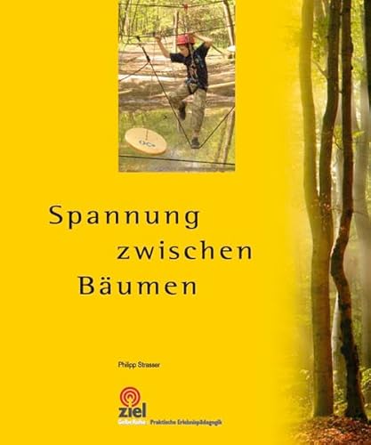 Spannung zwischen Bäumen (Praktische Erlebnispädagogik)
