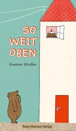 So weit oben: Sonderausgabe im Midi-Format von Peter Hammer Verlag