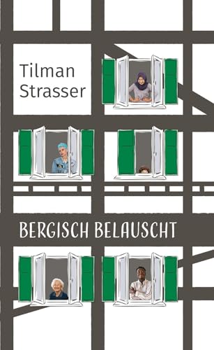 Bergisch belauscht von Bergischer Verlag