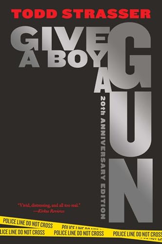 Give a Boy a Gun: 20th Anniversary Edition von Simon & Schuster