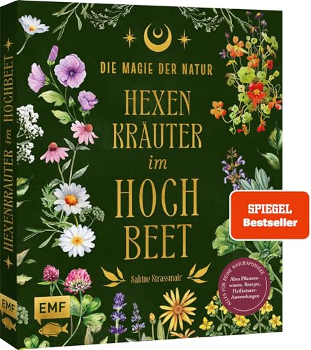 Die Magie der Natur: Hexenkräuter im Hochbeet: Alles für deine Naturapotheke: Altes Pflanzenwissen, Rezepte, Heilkräuter-Anwendungen – mit 9 magischen ... Heil- und Zauberpflanzen-Porträts Die Magie der Natur: Hexenkräuter im Hochbeet: Alles für deine Naturapotheke: Altes Pflanzenwissen, Rezepte, Heilkräuter-Anwendungen – mit 9 magischen ... Heil- und Zauberpflanzen-Porträts von Edition Michael Fischer / EMF Verlag