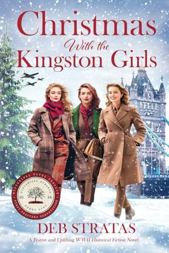 Christmas With the Kingston Girls: A Festive and Uplifting WWII Historical Fiction Novel (Gripping World War 2 Resistance Stories, Band 4) von Independently published
