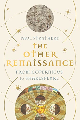 The Other Renaissance: From Copernicus to Shakespeare von Atlantic Books