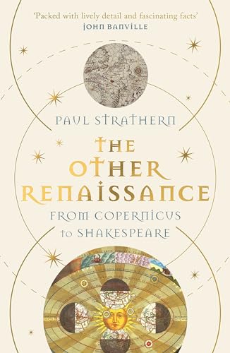 The Other Renaissance: From Copernicus to Shakespeare von Atlantic Books