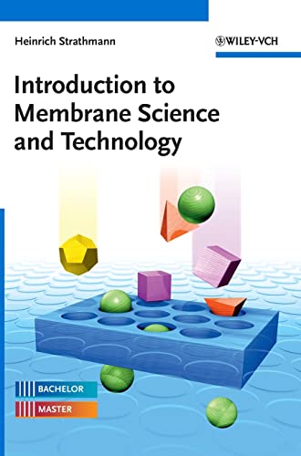 Introduction to Membrane Science and Technology von Wiley