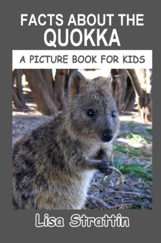 Facts About the Quokka (A Picture Book For Kids, Band 158)