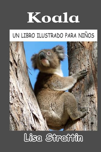 Koala (Libros Ilustrados para Niños) von Independently published