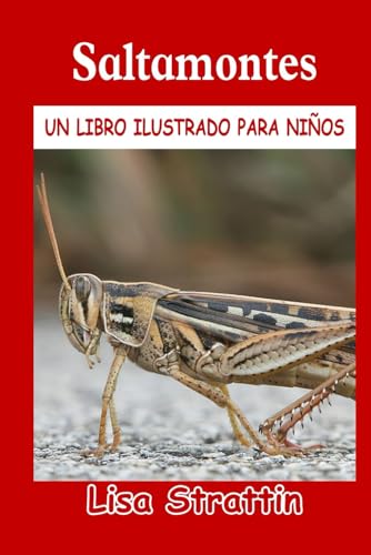 Saltamontes (Libros Ilustrados para Niños) von Independently published