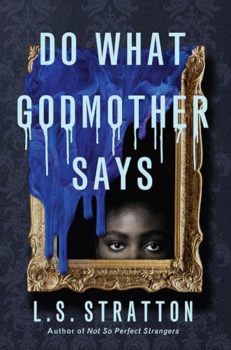 Do What Godmother Says von Union Square & Co.