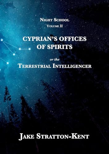 Cyprian's Offices of Spirits (Night School, Band 2) von Hadean Press Limited