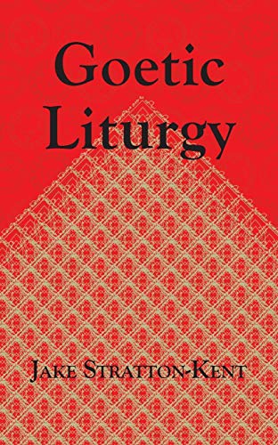 Goetic Liturgy von Hadean Press Limited