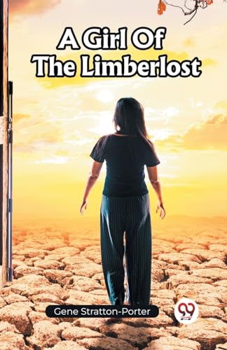A Girl Of The Limberlost von Double 9 Books