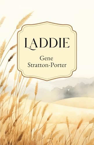 Laddie: A True Blue Story Laddie: A True Blue Story von Independently published