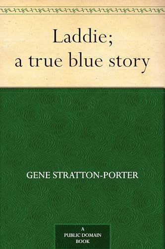Laddie: A True Blue Story Laddie: A True Blue Story von Anson Street Press