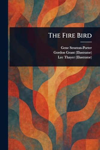 The Fire Bird The Fire Bird von Anson Street Press