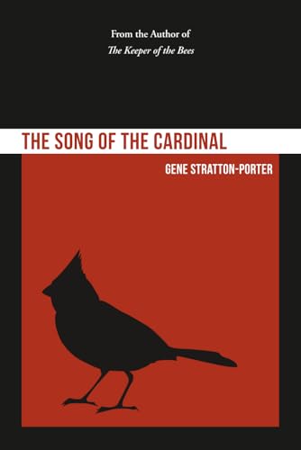 The Song of the Cardinal The Song of the Cardinal von Independently published