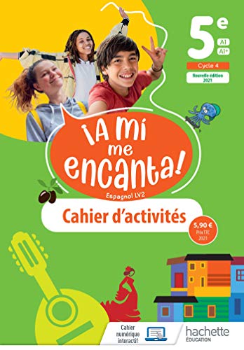 A mi me Encanta 5e - cahier d'activités - Ed. 2021 von HACHETTE EDUC