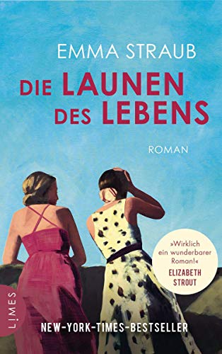 Die Launen des Lebens: Roman von Limes Verlag