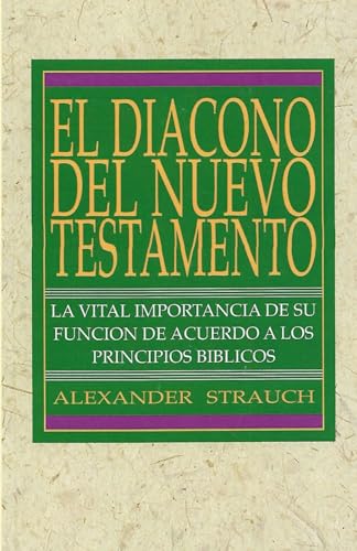 El Diácono Del Nuevo Testamento von Distribuidora Internacional De Materials Evangélicos