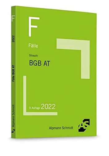 Fälle BGB AT (Klausurfälle) von Alpmann Schmidt Verlag