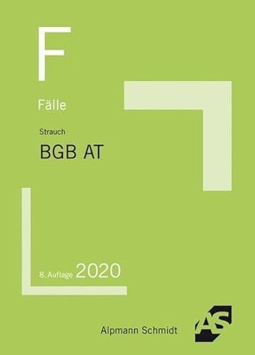 Fälle BGB AT Fälle BGB AT