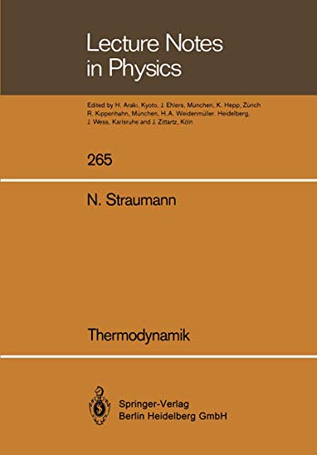 Thermodynamik (Lecture Notes in Physics, Band 265) von Springer