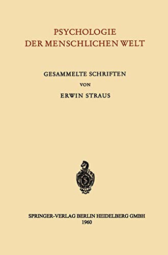 Psychologie der Menschlichen Welt: Gesammelte Schriften (German Edition)