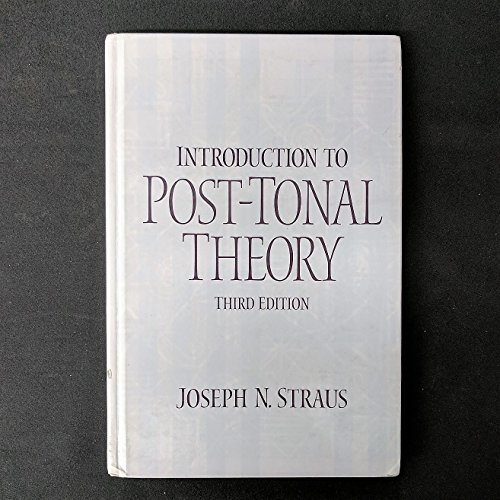Introduction To Post-tonal Theory