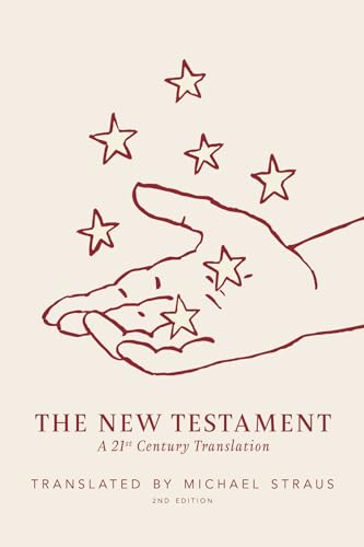 The New Testament, Second Edition: A 21st Century Translation von Wipf and Stock