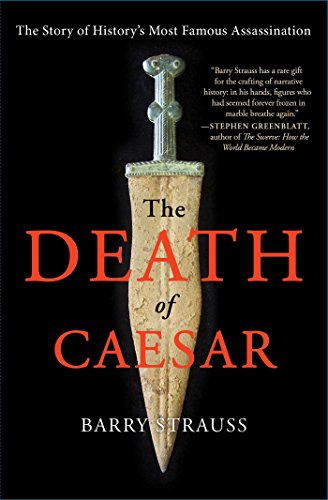 The Death of Caesar: The Story of History's Most Famous Assassination von Simon & Schuster