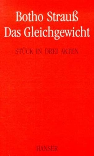 Das Gleichgewicht: Stück in drei Akten Das Gleichgewicht: Stück in drei Akten